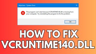 How to Fix VCRUNTIME140dll Missing Error on Windows 10 2024 [upl. by Esydnac]