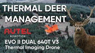 Thermal Drone Deer Management with the Autel EVO 2 DUAL 640T V3 [upl. by Singer578]