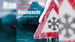 Rauhnacht  von Volker KlüpfelMichael Kobr  Krimi Thriller Hörbuch [upl. by Emil]