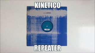 Kinetico  Repeater [upl. by Eatnoled]