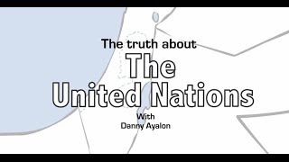 The Truth about the UN [upl. by Ativet81]