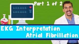 EKG interpretation Atrial Fibrillation Part 1 of 2 [upl. by Elttil216]