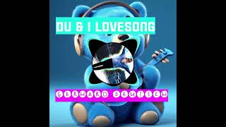 Du und Ich lovesong Dialekt [upl. by Wakefield]