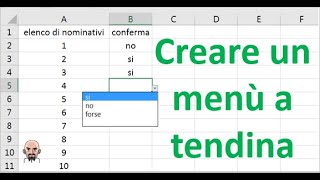 Come creare un menù a tendina in Excel convalida dati [upl. by Gemma]