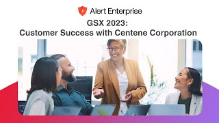 2023 GSX Customer Success Event Centene Corporation [upl. by Archaimbaud894]