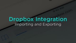 Importing and Exporting Files with Dropbox [upl. by Isabelita303]