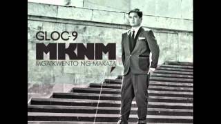 Pison  Gloc 9 feat Chito Miranda [upl. by Anyotal527]