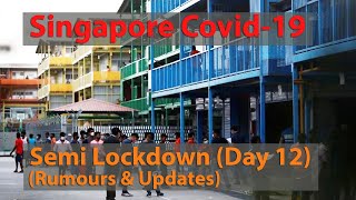 Singapore Covid19 Circuit Breaker Day 12 Semi Lockdown [upl. by Utir]