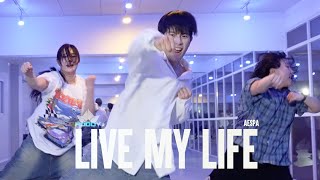 Aespa  Live My Life │ HOODY CHOREOGRAPHY [upl. by Levitt]