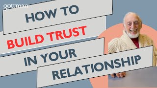 The 1 Trust Secret Every Couple Needs to Know From Dr John Gottman [upl. by Adalia934]