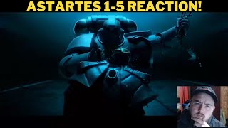 Astartes 15 Reaction [upl. by Auqemahs]