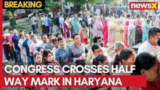 JampK Haryana Election Results Live  Congress Crosses Half Way Mark in Haryana  NewsX [upl. by Gussi]