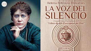 Helena Petrovna Blavatsky  La Voz del Silencio Audiolibro Completo en Español Voz Real Humana [upl. by Sedrul]