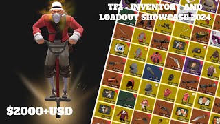 TF2  Inventory And Loadout Showcase 2024 2000 USD [upl. by Prudy]