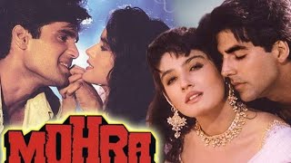 mohra movie l Mohra full hd movie l Akshay Kumar Sunil Shetty Raveena bollywood movies [upl. by Orest]