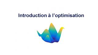 Introduction à l’optimisation [upl. by Farmann]