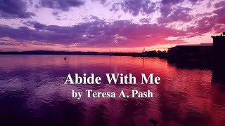 Abide With Me Traditional Version Singalong by Teresa A Pash [upl. by Ibbison]