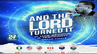 AND THE LORD TURNED IT IT HAS BECOME A TESTIMONY  NSPPD  27TH SEPTEMBER 2024 [upl. by Henderson110]