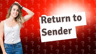 How long does it take for undelivered mail to be returned to sender [upl. by Lezah984]