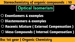 Enantiomers amp Diastereomers  Racemic mixture  Meso Compound  External amp Internal compensation [upl. by Ikey]