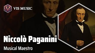 Niccolò Paganini Virtuoso of Strings  Composer amp Arranger Biography [upl. by Mott]