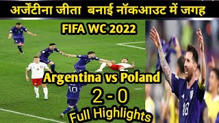 FIFA WC QATAR 2022  Argentina vs Poland Full Highlights  Points Table [upl. by Ostap157]