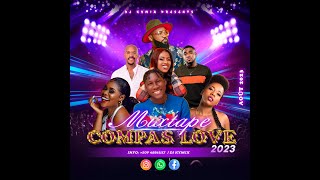 MIXTAPE  KOMPA 2023  COMPAS LOVE 2023  ZAFEM ARLYRUTSHELLMEDJYBY DJ KYMIX [upl. by Hedva605]