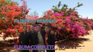 FILIBERTO REMIGIO VOL 21 ALBUM COMPLETO [upl. by Ysnap]