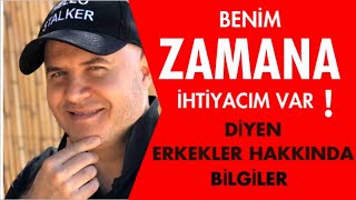 CİDDİ İLİŞKİDEN KAÇAN ERKEKLERİN BENİM ZAMANA İHTİYACIM VAR CÜMLESİ NE ANLAMA GELİYOR [upl. by Rosalia630]