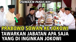 PRABOWO MENAWARKAN JABATAN SPESIAL KE JOKOWI ASAL KEMBALI KE ISTANA [upl. by Sidnee121]