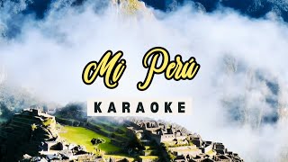 Mi PerúKARAOKE Tengo el orgullo de ser peruanoLetra VideoLyric Cumbia Peruana [upl. by Ybbob]