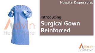 ADVIN Surgical Gown Reinforced  Non Woven Surgical Gown [upl. by Nemrak]