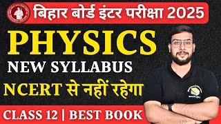 Physics Syllabus Class 12 Bihar Board for 2025 Exam  New Syllabus and Pattern Physics [upl. by Oz749]