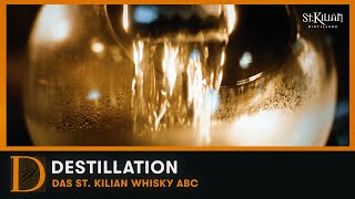 Destillation  St Kilian Whisky ABC [upl. by Artened]