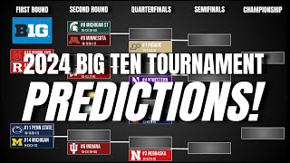 2024 Big Ten College Basketball Tournament Predictions [upl. by Sweet]