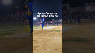 Ap Ka favourite batsman kon ha [upl. by Ylatfen]