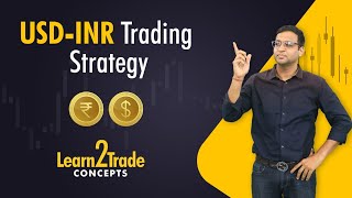 USDINR Trading Strategy  Learn2Trade Concepts  Vivek Bajaj [upl. by Laban]