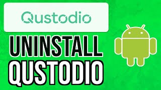 How to UNINSTALL QUSTODIO from an ANDROID DEVICE WITHOUT PASSWORD 2024  Remove Qustodio App [upl. by Trici]