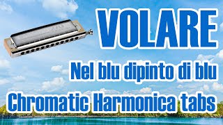 Volare Nel blu dipinto di blu  Chromatic Harmonica tabs key of C [upl. by Hoye]