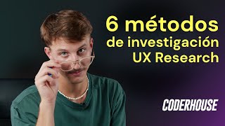 6 métodos de investigación de UX Research 🔎 [upl. by Arihk]