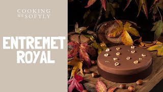 Entremet Royal [upl. by Ydnat]