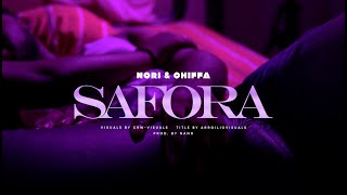 NORI amp CHIFFA  SAFORA PROD NANO [upl. by Ttezzil]