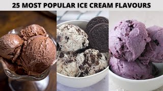 25 Most Popular Ice cream flavours Around the World  Chocolate Strawberry Black Current and more [upl. by Ecnarret]