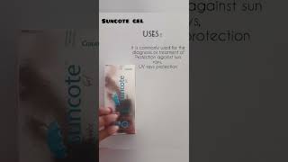 Suncote gel uses and side effectsUV protection gelMedico Pharmacist [upl. by Jenica]