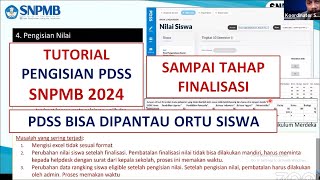 FULL Tutorial Pengisian PDSS SNPMB 2024  Input Nilai Rapor Siswa SNBP 2024 [upl. by Nodyl]