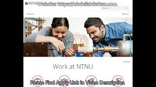 6 Postdocs 21 PhD positions at NTNU NorwayHigh Salary and stipend [upl. by Elleiram]