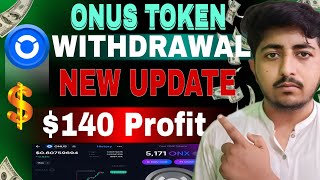 ONX Token Withdraw Start 🔥Onus Tap Tap Bot Withdrawal 🔥ONUS Vietnam Exchange 🔥ONUS Adavance KYC [upl. by Arimlede]