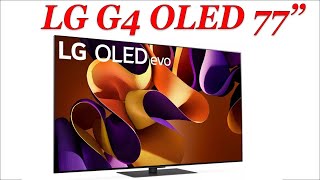 LG G4 OLED 77”  Unboxing images Review Setup First Impressions 🔥 [upl. by Fairleigh]