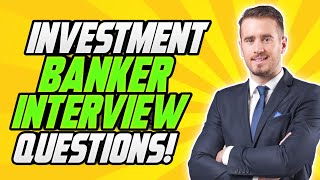 INVESTMENT BANKING Interview Questions amp Answers How to PASS an Investment Bank Job Interview [upl. by Doble]