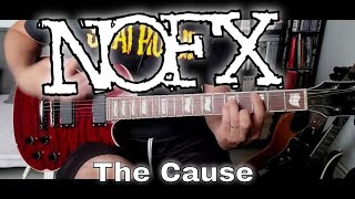 NOFX  The Cause Punk In Drublic 4 Guitar Cover [upl. by Prem]